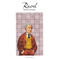 Michel Conversin - Maurice Ravel. 2 CD audio