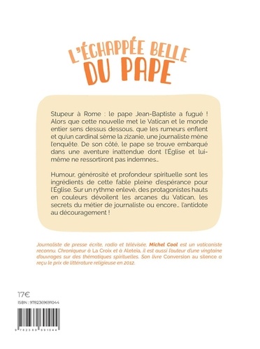 L'échappée belle du pape