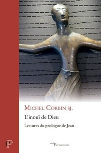 Michel Corbin - L'inouï de Dieu.