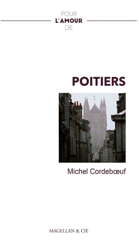 Pour l'amour de Poitiers