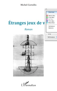 Etranges jeux de vie