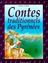 Michel Cosem - Contes traditionnels des Pyrénées.