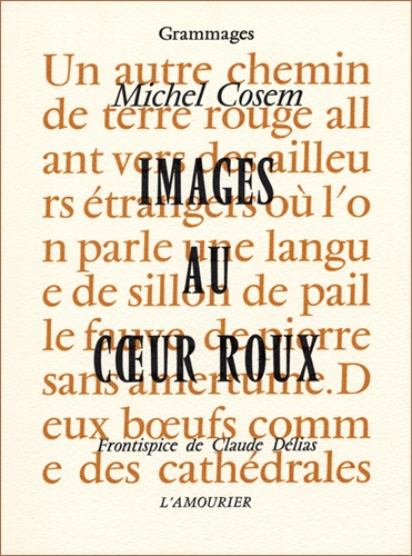 Michel Cosem - Images au coeur roux.