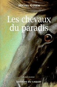 Goodtastepolice.fr Les chevaux du paradis Image