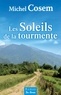 Michel Cosem - Les soleils de la tourmente.