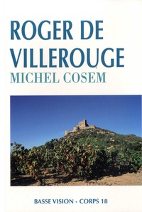 Michel Cosem - Roger de Villerouge.