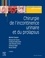 Chirurgie de l'incontinence urinaire et du prolapsus 2e édition