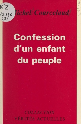 Confession d'un enfant du peuple