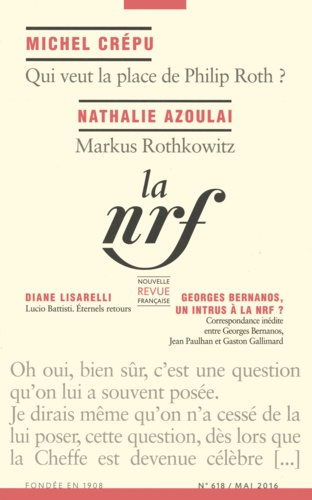 La Nouvelle Revue Française N° 618, mai 2016