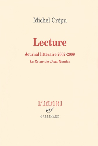 Lecture. Journal littéraire 2002-2009