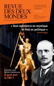 "Tout commence en mystique et finit en politique"