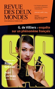 Michel Crépu - Revue des deux Mondes Juillet-août 2014 : Gérard de Villiers : enquête sur un phénomène français.