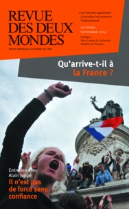 Michel Crépu - Revue des deux Mondes Octobre-Novembre 201 : Qu'arrive-t-il à la France ?.
