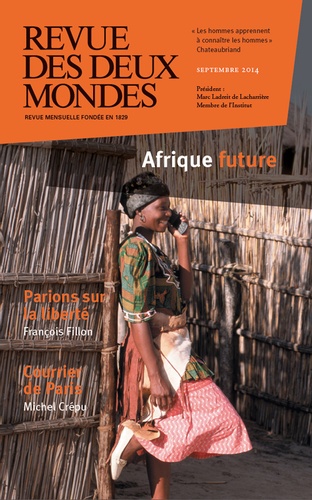 Revue des deux Mondes Septembre 2014 Afrique future