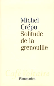 Solitude de la grenouille