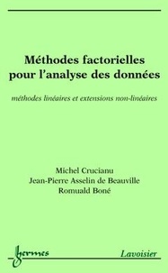 Michel Crucianu - Méthodes factorielles pour l'analyse des données : méthodes linéaires et extensions non-linéaires.