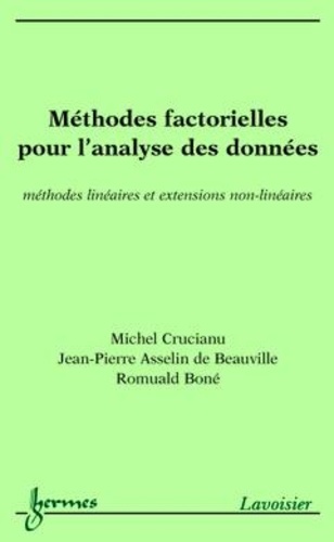 Michel Crucianu - Méthodes factorielles pour l'analyse des données : méthodes linéaires et extensions non-linéaires.