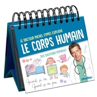 Téléchargements ebooks pdf Le docteur Michel Cymes explique le corps humain  - 365 questions-réponses par Michel Cymes