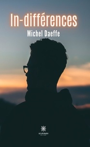Michel Daeffe - In-différences.