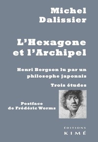Rhonealpesinfo.fr L'hexagone et l'archipel - Henri Bergson lu par un philosophe japonais Image