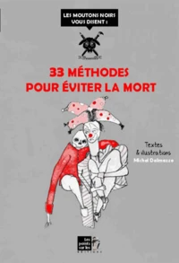 33 méthodes pour éviter la mort