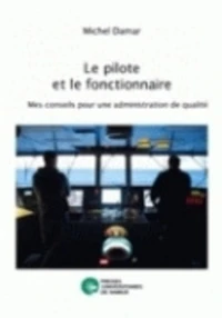 Le pilote et le fonctionnaire