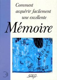 Comment acquérir facilement une excellente mémoire.pdf