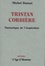 Tristan Corbière. Thématique de l'inspiration