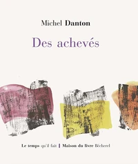 Des achevés