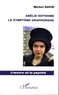 Michel David - Amélie Nothomb - Le symptôme graphomane.