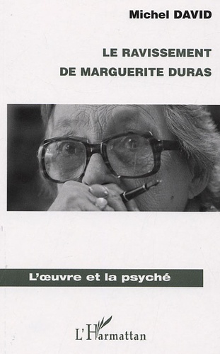 Le ravissement de Marguerite Duras