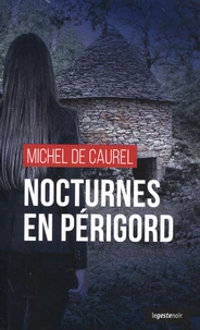 Nocturnes en Périgord