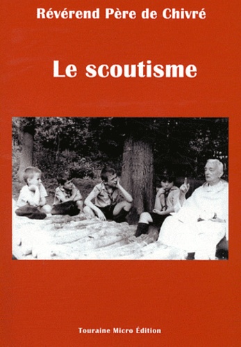 Michel de Chivré - Le scoutisme.