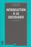 Michel De Coster et Marc Poncelet - Introduction A La Sociologie. 5eme Edition.
