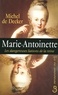 Michel de Decker - Marie-Antoinette - Les dangereuses liaisons de la reine.