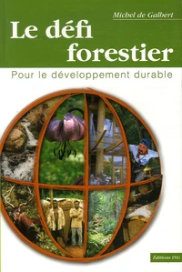 Le défi forestier