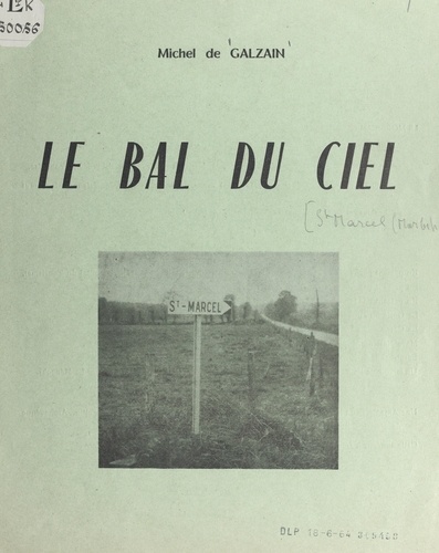 Le bal du ciel. L'original de ce texte a été publié par "La Liberté du Morbihan", 23-30 mai 1964