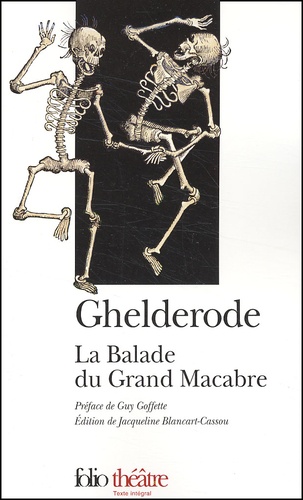 Michel De Ghelderode - La Balade Du Grand Macabre.