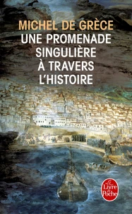 Une promenade singulière à travers l'histoire
