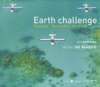 Michel De Maegd - Earth challenge - Sydney-Bruxelles en ULM.