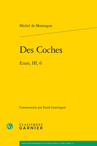 Ebooks pour téléphones mobiles téléchargement gratuit Des Coches  - Essais, III, 6 (Litterature Francaise)