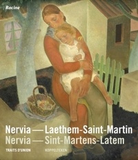 Michel de Reymaeker - Nervia-Laethem-Saint-Martin - Traits d'union.