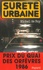 Sûreté urbaine. Prix du quai des orfèvres 1986