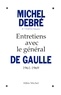Michel Debré - Entretiens avec le général de Gaulle, 1961-1969.