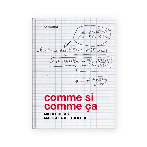 Michel Deguy et Marie-Claude Treilhou - Comme si comme ça. 1 DVD