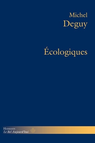 Michel Deguy - Ecologiques.