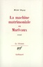 Michel Deguy - La Machine matrimoniale ou Marivaux.