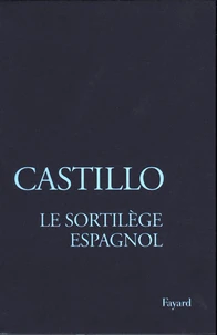 Le sortilège espagnol