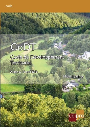 Michel Delnoy - Le CODT : le code du développement territorial.