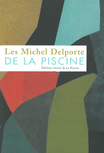 Michel Delporte et Bruno Gaudichon - Les Michel Delporte de La Piscine.